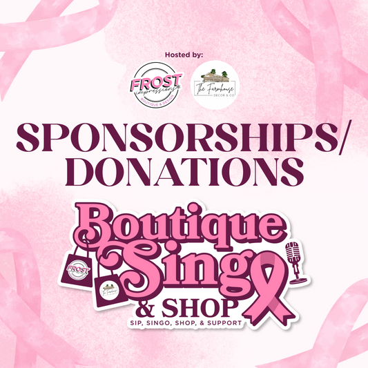 Boutique Singo & Shop | SPONSORSHIPS/DONATIONS